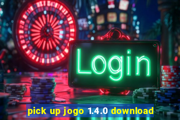 pick up jogo 1.4.0 download